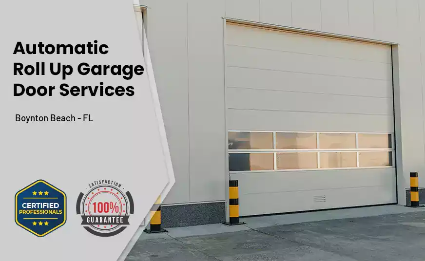 Automatic Roll Up Garage Door Boynton Beach - FL 