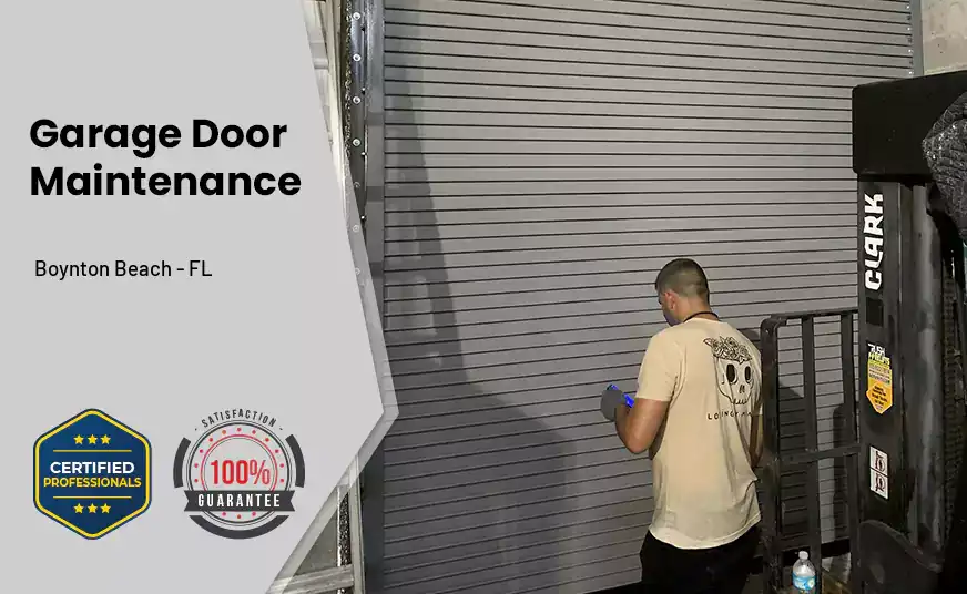 Garage Door Maintenance Boynton Beach - FL 
