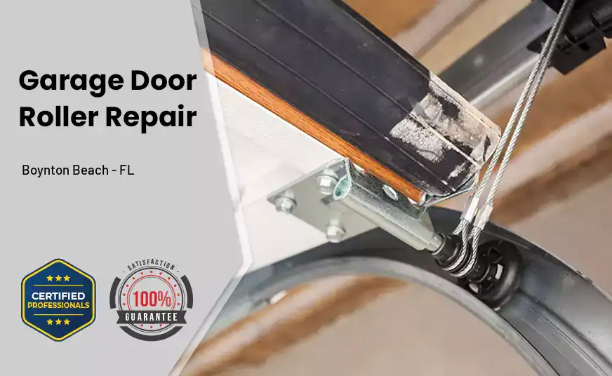 Garage Door Roller Repair Boynton Beach - FL 