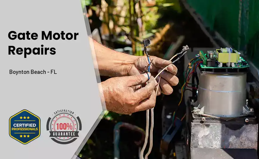Gate Motor Repairs Boynton Beach - FL 