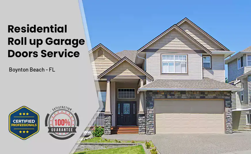 Residential Roll Up Garage Door Boynton Beach - FL 
