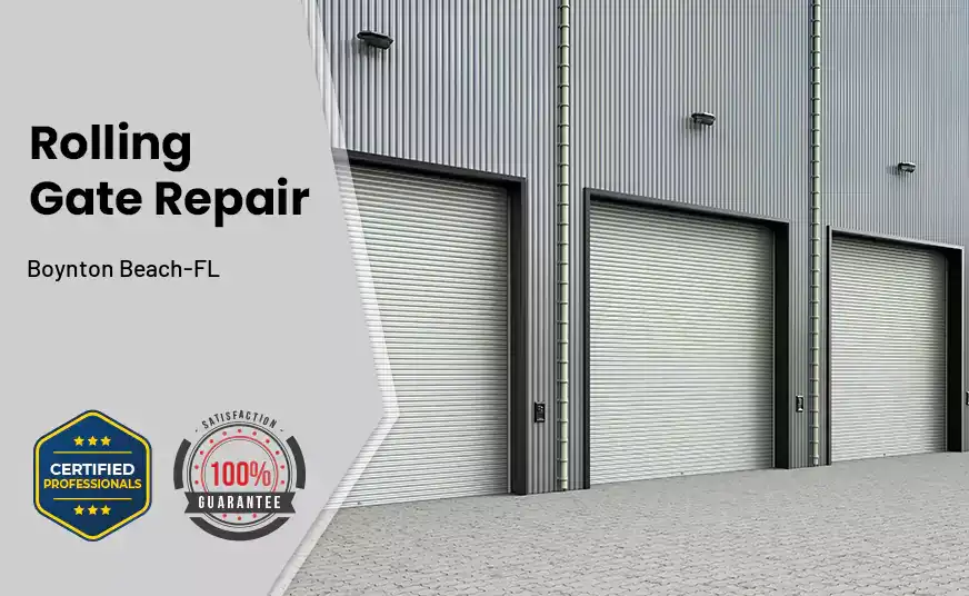 Rolling Gate Repair Boynton Beach-FL 