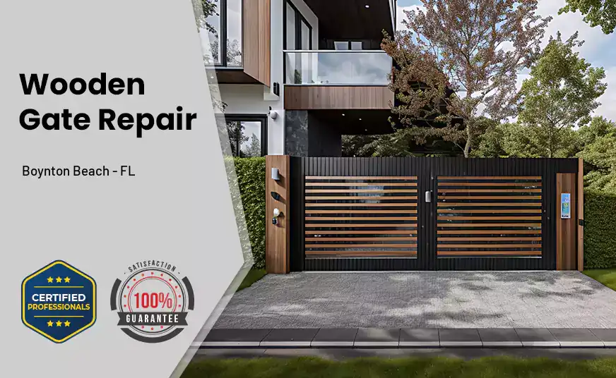 Wooden Gate Repair Boynton Beach - FL 